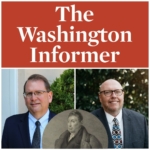 Text Washington Informer on top and split screen with two gentlemen with an insert vintage etching of General Lafayette