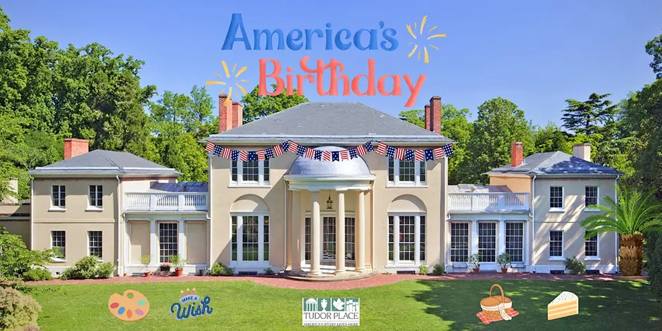 Celebrate America 250 at Tudor Place